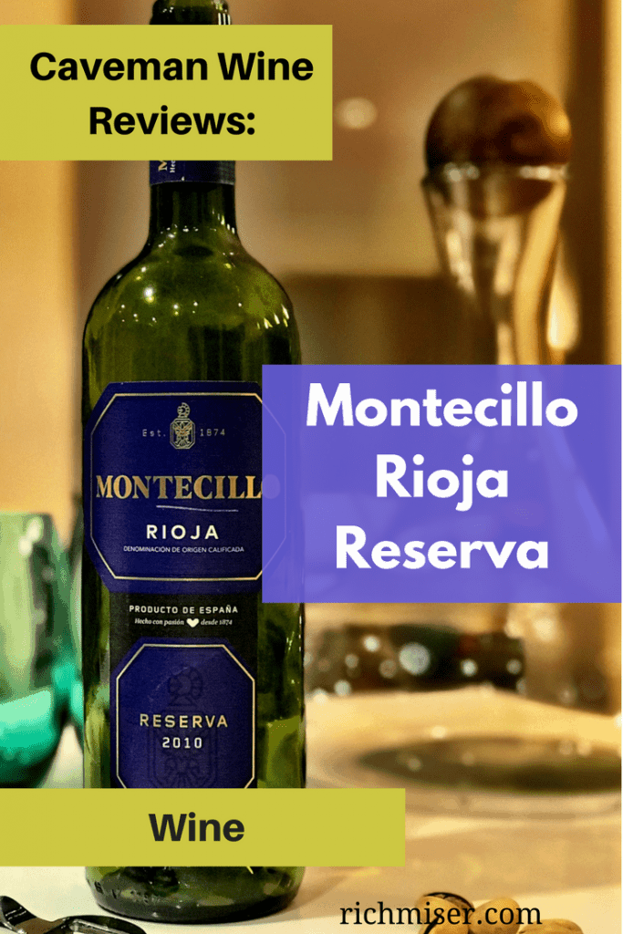 montecillo rioja reserva