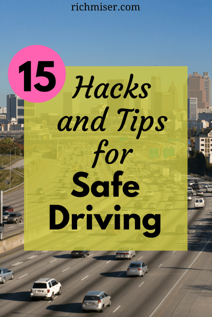 15 Hacks and Tips for Safe Driving