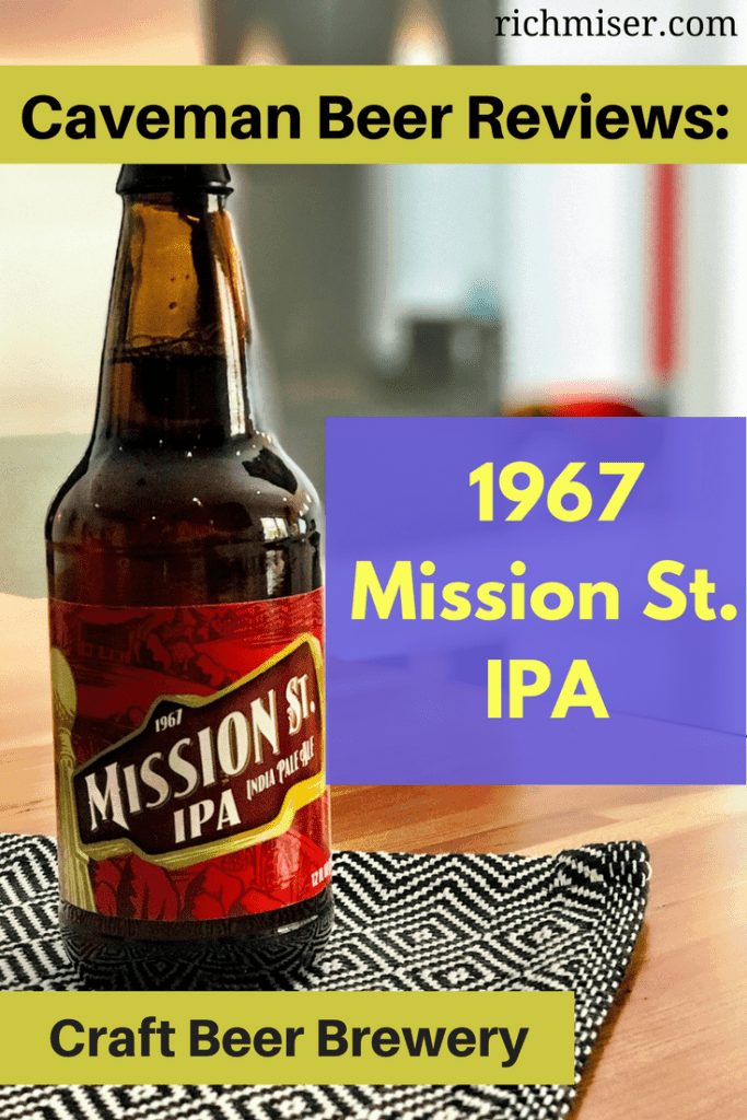 1967 Mission St. IPA Review