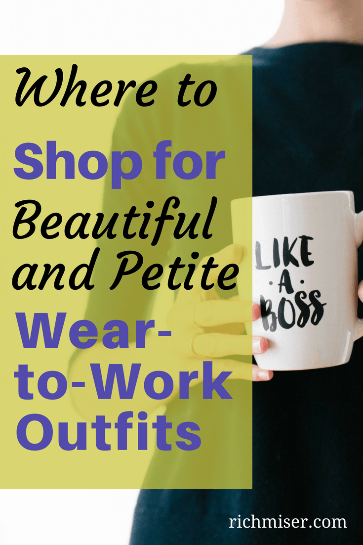 Where to Shop for Beautiful and Petite WeartoWork Outfits