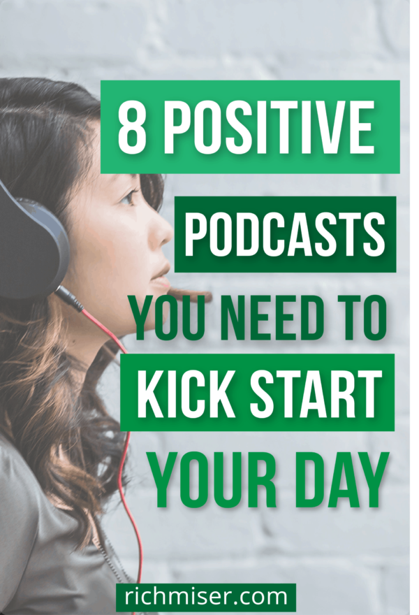 8 Positive Podcasts You Need to Kick Start Your Day