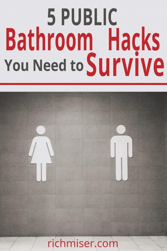 5 Public Bathroom Hacks You Need to Survive