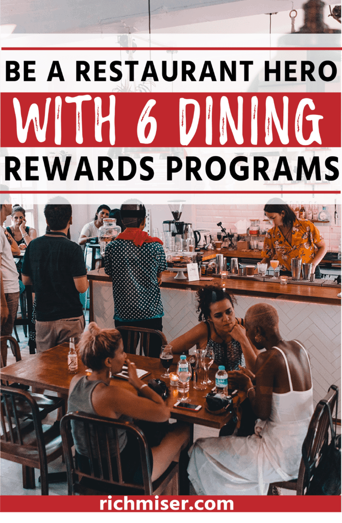 Be A Restaurant Hero With 6 Dining Rewards Programs