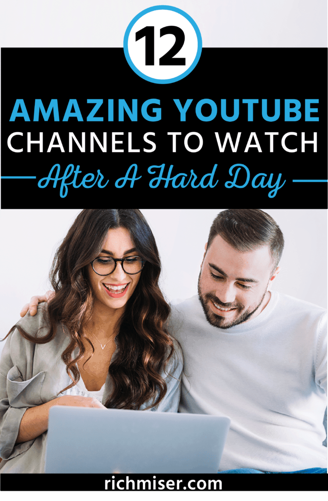 12 Amazing YouTube Channels to Watch After A Hard Day