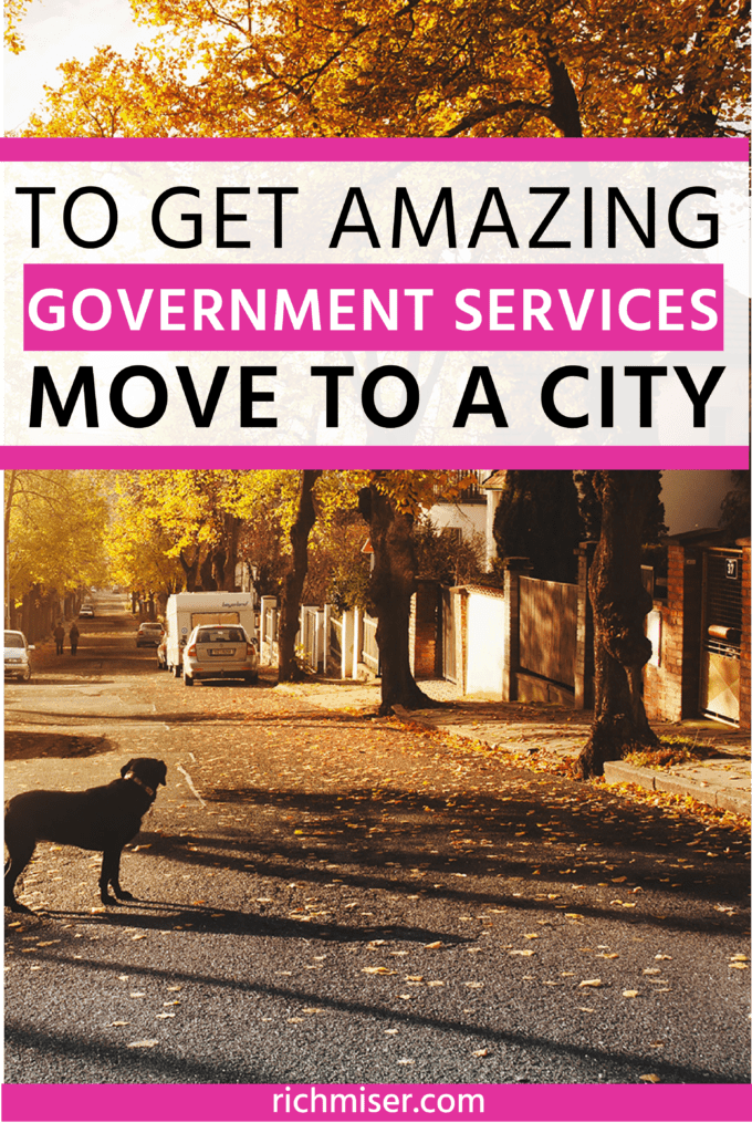 To Get Amazing Government Services, Move to a City