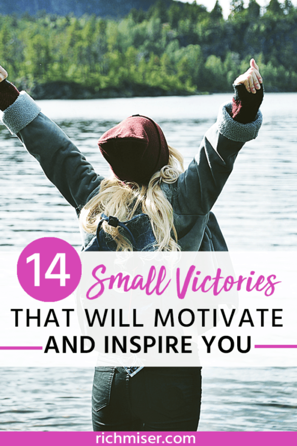 14 Small Victories that Will Motivate and Inspire You