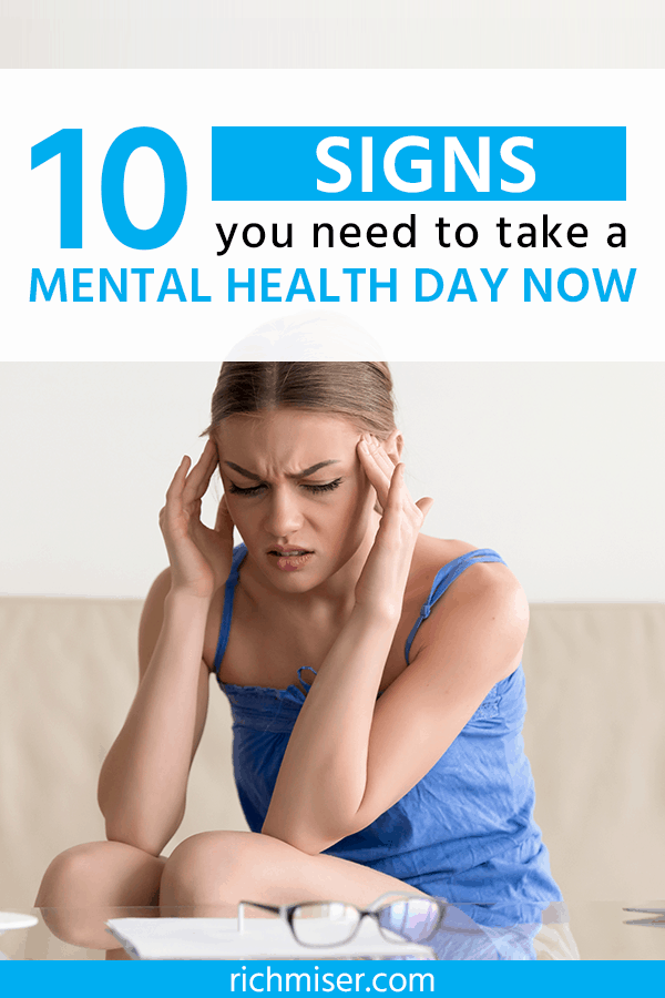 10 Signs You Need to Take a Mental Health Day Now