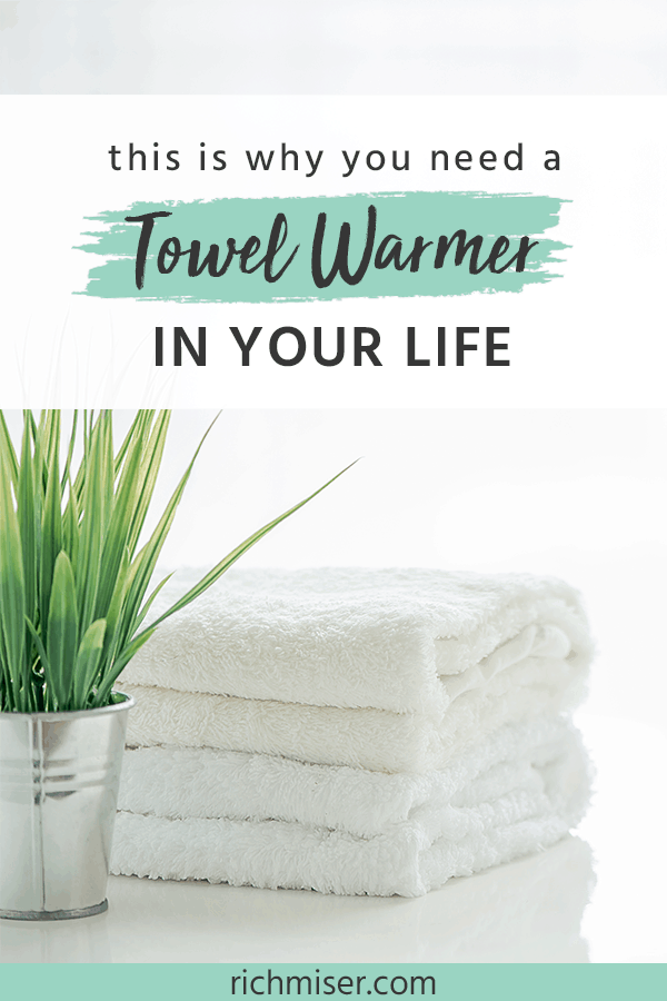 This is Why You Need a Towel Warmer in Your Life