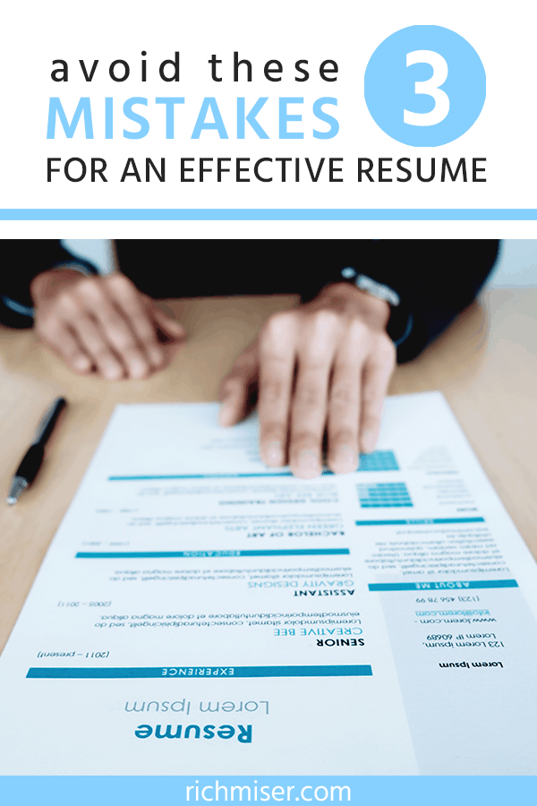 Avoid These 3 Mistakes for An Effective Resume