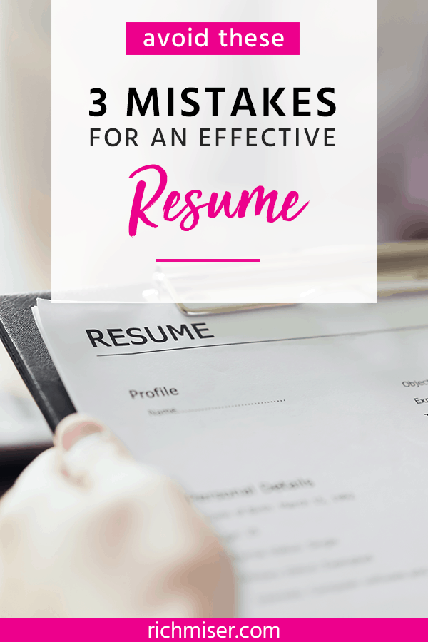 Avoid These 3 Mistakes for An Effective Resume