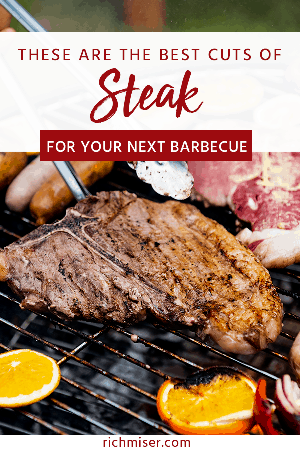 These are the Best Cuts of Steak for Your Next Barbecue