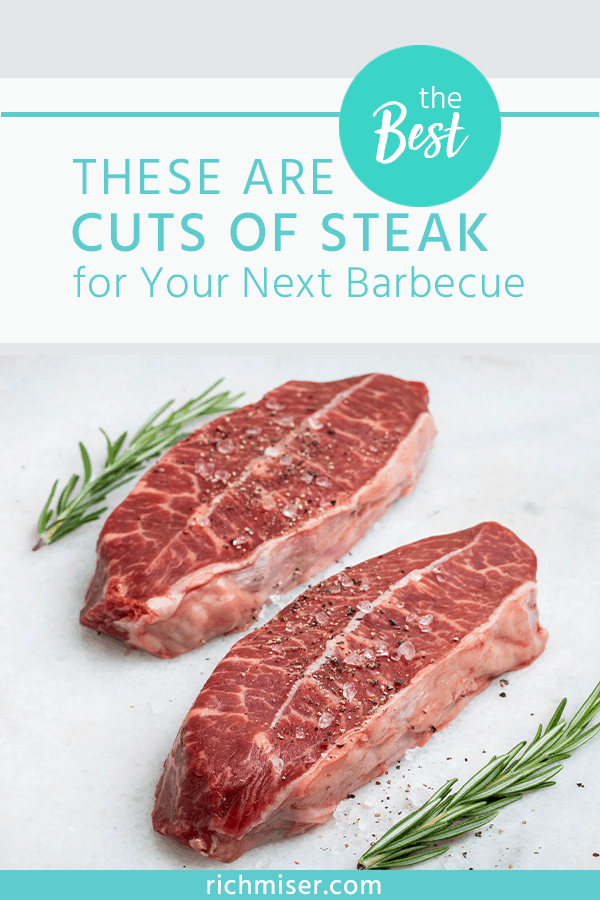 These are the Best Cuts of Steak for Your Next Barbecue