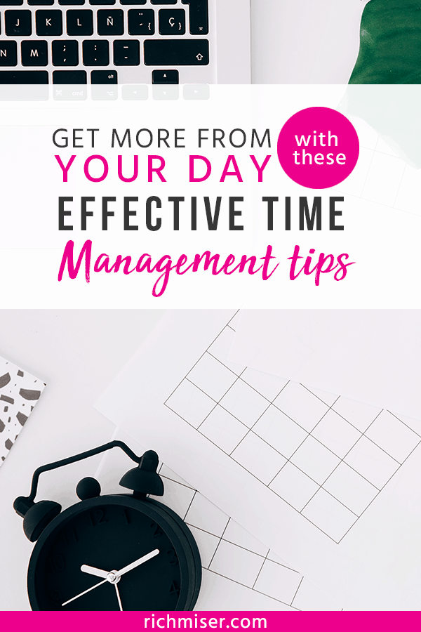 Get More from Your Day with these Effective Time Management Tips