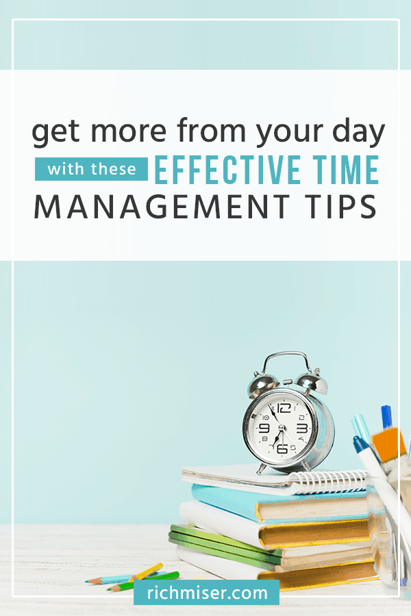 Get More from Your Day with these Effective Time Management Tips