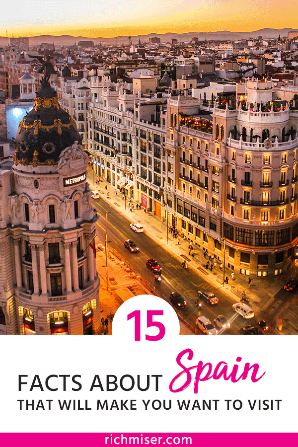 15 Facts About Spain That Will Make You Want to Visit!