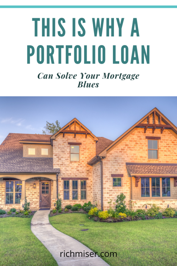 This is Why a Portfolio Loan Can Solve Your Mortgage Blues