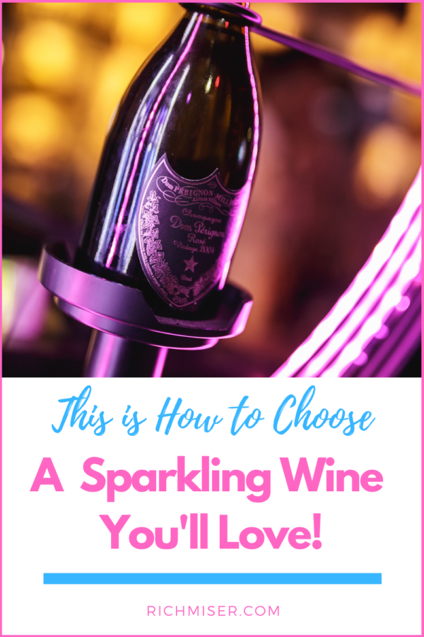 This is How to Choose A Sparkling Wine You'll Love